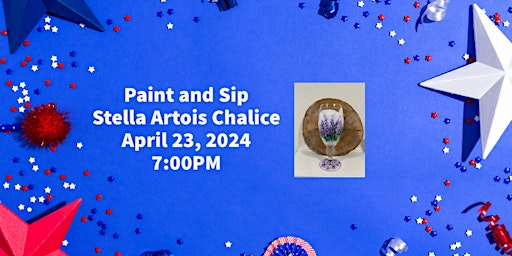 Imagem principal do evento Paint and Sip Stella Chalice