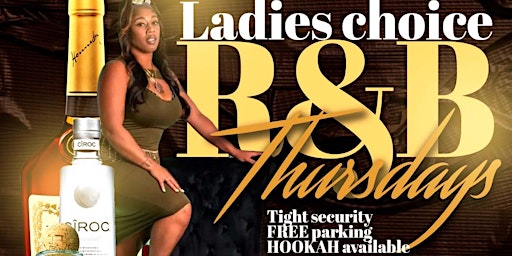 Imagen principal de Ladies Choice R&b Thursdays