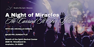 Hauptbild für A Night of Miracles on Sunday April 21, 2024