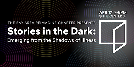 Imagen principal de Stories in the Dark: Emerging from the Shadows of Illness