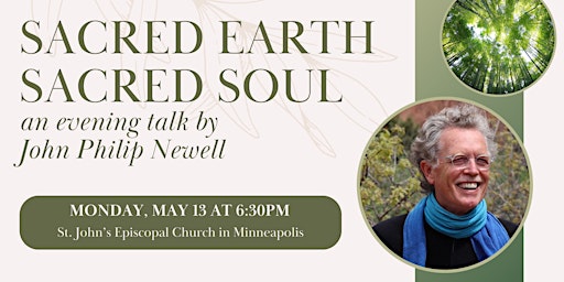 Imagen principal de Sacred Earth Sacred Soul – Evening Talk by John Philip Newell