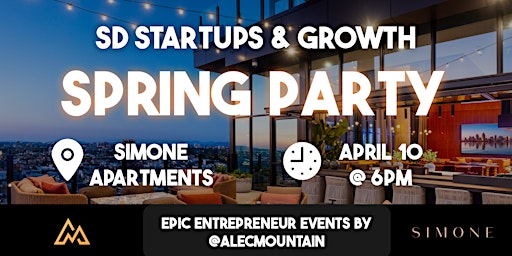 Primaire afbeelding van SD Startups & Growth Spring Party