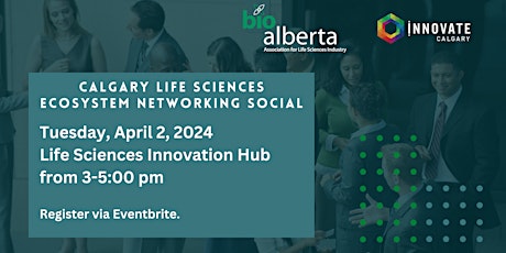 Calgary Life Sciences Ecosystem Networking Social