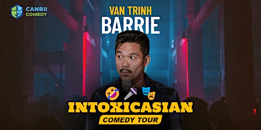 Imagen principal de IntoxicAsian Comedy Tour | Barrie