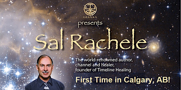 Sal Rachele in Calgary: Timeline Healing Certification Course - TLHT 1