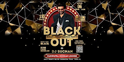 BLACKOUT BOLLY - TOLLY DANCE PARTY with DJ @SUCHAN primary image