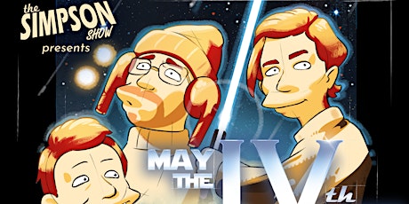 The Simpson Show, May the 4th Edition