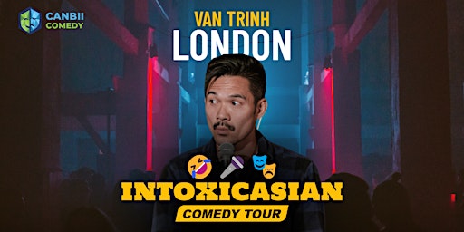 Primaire afbeelding van IntoxicAsian Comedy Tour | London