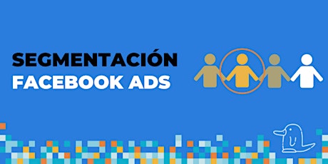 Hauptbild für Segmentación en Facebook Ads