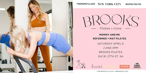 Primaire afbeelding van themomvillage NYC Presents: Mommy + Me Pilates with Brooks Pilates