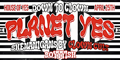 Hauptbild für PLANET YES · Down to Clown