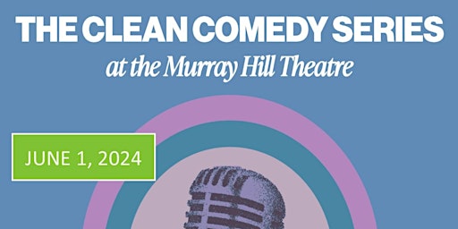 Clean Comedy Series Hosted by  Mike Freed primary image