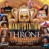 Primaire afbeelding van Manifestation Worship Arts Conference 2024: The Throne-It is ESTABLISHED