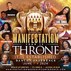 Manifestation Worship Arts Conference 2024: The Throne-It is ESTABLISHED