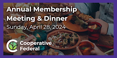 Cooperative Federal's Annual Meeting & Dinner | 2024 primary image