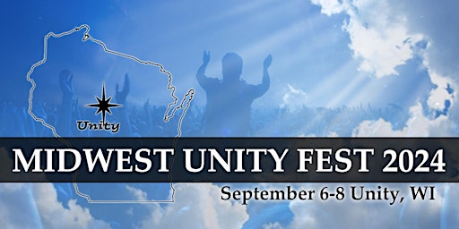 Hauptbild für Midwest Unity Fest returns Sept. 6-8!  2-Day General Admission Ticket!