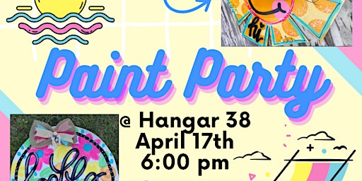 Primaire afbeelding van Hangar 38 Paint Party