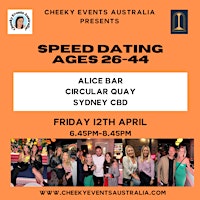 Imagem principal do evento Sydney CBD speed dating for ages 26-44 by Cheeky Events Australia