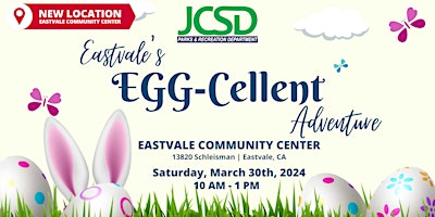 Imagem principal do evento Eastvale's EGG-Cellent Adventure -Powered by JCSD!
