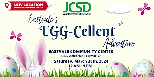 Hauptbild für Eastvale's EGG-Cellent Adventure -Powered by JCSD!