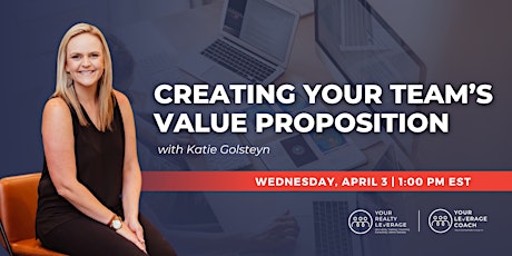 Creating Your Team's Value Proposition