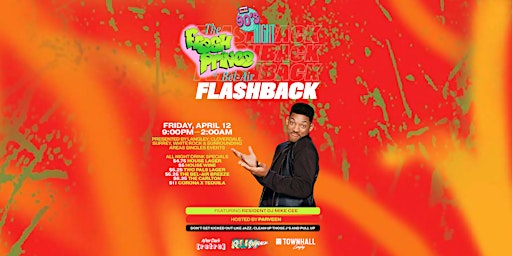 Primaire afbeelding van THE FRESH PRINCE OF BEL-AIR FLASHBACK PARTY