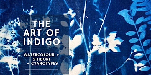 The Art of Indigo: Celebrate the Colour Blue:  primärbild