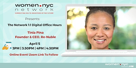 Women.NYC Network | 1:1 Digital Office Hours with Tinia Pina