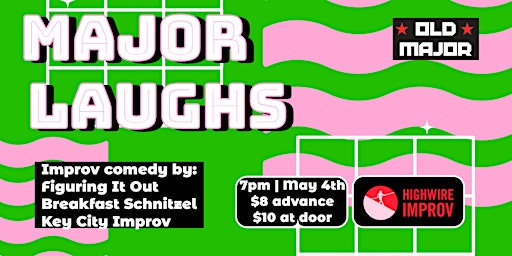 Immagine principale di Major Laughs: Improv Comedy at Old Major 