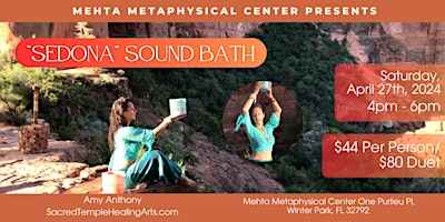 Image principale de Sound Bath Meditational Journey: Sedona (in Central Florida!)