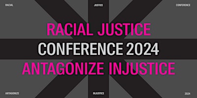 Imagem principal do evento Racial Justice Conference 2024