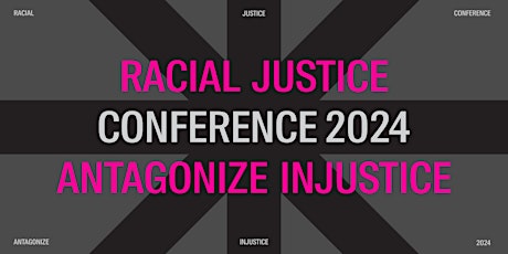 Racial Justice Conference 2024