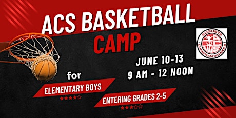 2024 Augusta Christian Lions Elementary Boys Basketball Camp #1