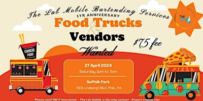 Food Trucks and Vendors Wanted primary image