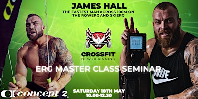 Hauptbild für James Hall Erg Seminar x Crossfit New Beginning