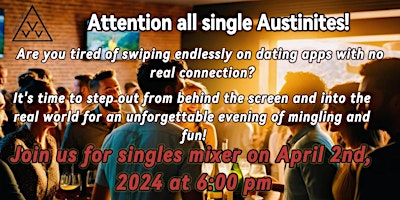 Imagen principal de Austin Singles Mixer (Dating Event)- SOLD OUT