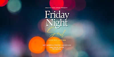 Immagine principale di Friday Night Soul | Open Mic Edition 