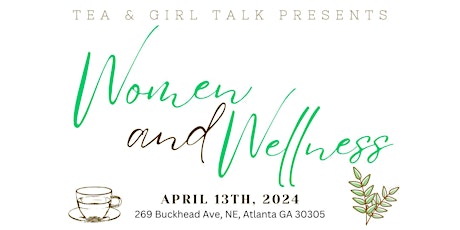 TAGT Presents: Women & Wellness