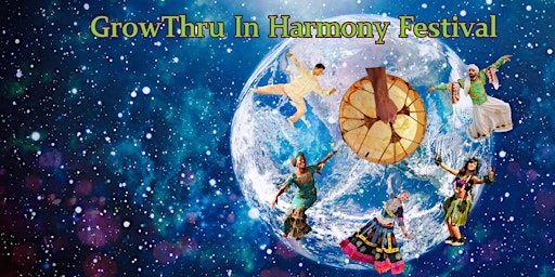 Image principale de GrowThru In Harmony Festival