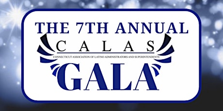 7th Annual CALAS GALA.