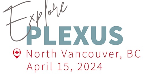 Hauptbild für Explore Plexus North Vancouver-Real Health: More Than What’s on the Outside