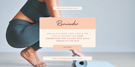 Core Connection: Mat Pilates with Julia Tiberio at The Hive