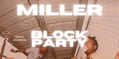 Immagine principale di MILLER STREET BLOCK PARTY 2024 