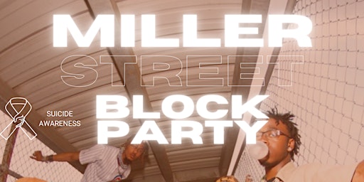 MILLER STREET BLOCK PARTY 2024 primary image