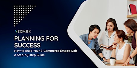 How to Build Your E-Commerce Empire with a Step-by-step Guide