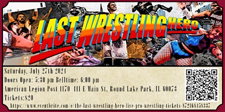 The Last Wrestling Hero-Live Pro Wrestling!