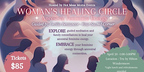 Women's Healing Circle - Ancestral Feminine Energy with Cecilia Bentancor