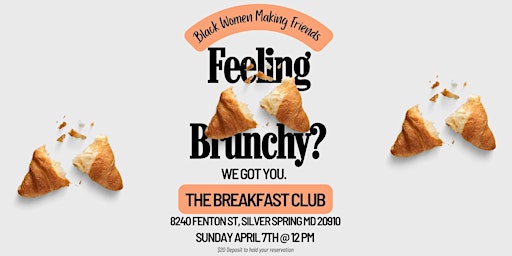 Primaire afbeelding van Black Women Making Friends: The Breakfast Club!