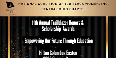 Primaire afbeelding van NC100BWCOC- 11th Annual Trailblazer Honors & Scholarship Awards