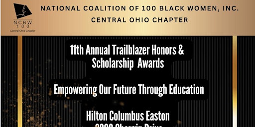 Imagen principal de NC100BWCOC- 11th Annual Trailblazer Honors & Scholarship Awards